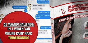 In 4 weken van online ramp naar Tinderkoning